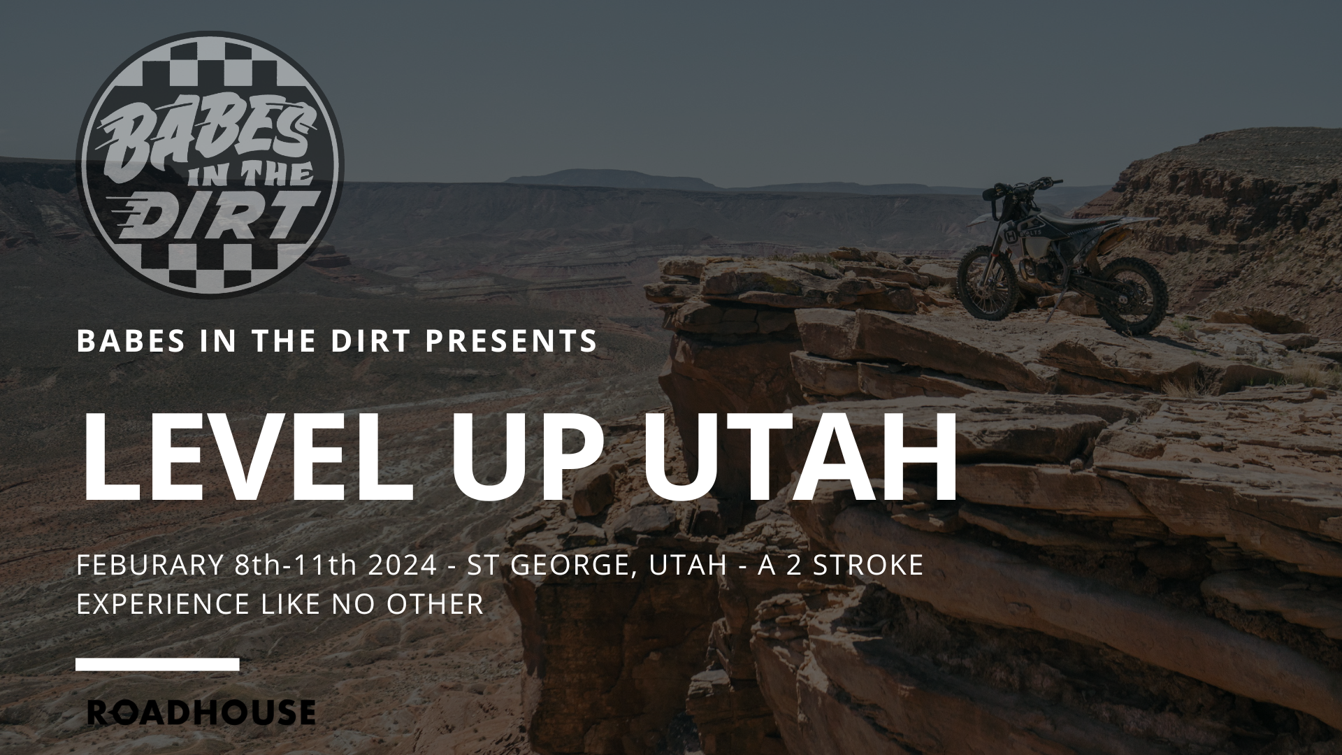 Level Up Utah - Babes in the Dirt's Adventure Series Kicks Off Feb 8th -11th