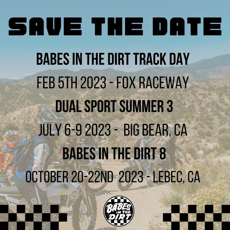 Save the Date - Babes in the Dirt 8 & Dualsport Summer